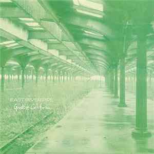 East River Pipe - Goodbye California FLAC