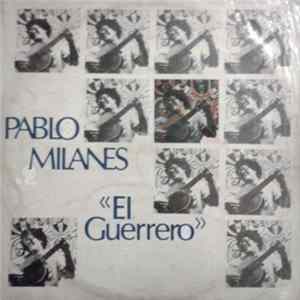 Pablo Milanés - El Guerrero FLAC