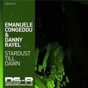 Emanuele Congeddu & Danny Rayel - Stardust Till Dawn FLAC