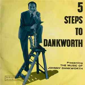 Johnny Dankworth - 5 Steps To Dankworth FLAC