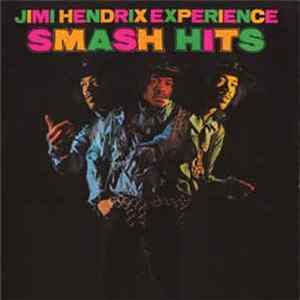 Jimi Hendrix Experience - Smash Hits FLAC