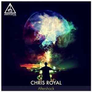 Chris Royal - Aftershock FLAC
