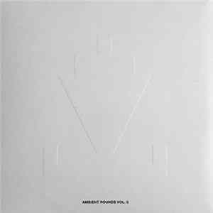 Various - Ambient Rounds Vol. 0 FLAC