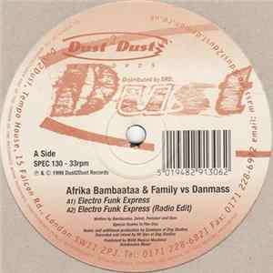 Afrika Bambaataa & Family vs Danmass - Electro Funk Express FLAC