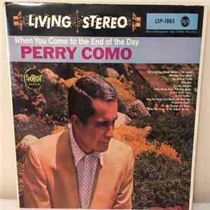 Perry Como - When You Come To The End Of The Day FLAC