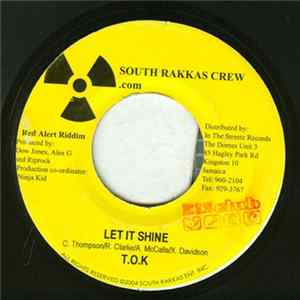 T.O.K. - Let It Shine FLAC