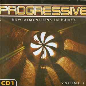 Various - Progressive - New Dimensions In Dance Volume 1 (CD1) FLAC