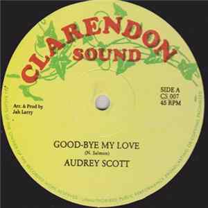 Audrey Scott - Good-Bye My Love FLAC