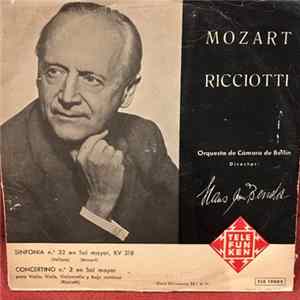 Mozart / Ricciotti, Hans Von Benda, Orquesta De Cámara De Berlín - Sinfonía Nº 32 / Concertino Nº 2 FLAC