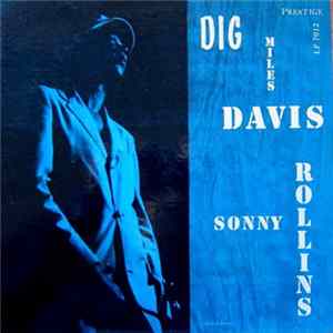 Miles Davis Featuring Sonny Rollins - Dig FLAC
