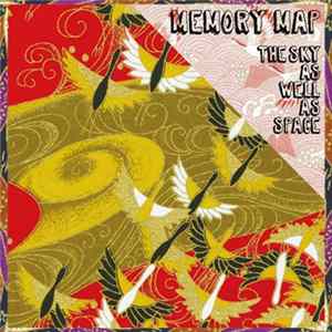Memory Map - The Sky As Well As Space FLAC