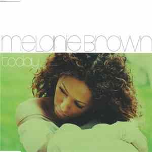 Melanie Brown - Today FLAC