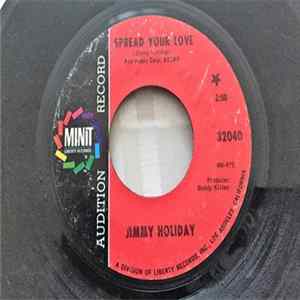 Jimmy Holiday - Spread Your Love / We Got A Good Thing Goin' FLAC