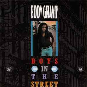 Eddy Grant - Boys In The Street FLAC