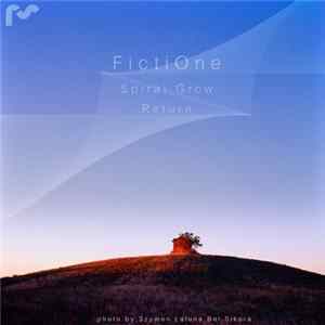 FictiOne - Spiral Grow / Return FLAC