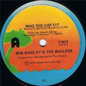 Bob Marley & The Wailers - Who The Cap Fit / Crazy Bald Head FLAC