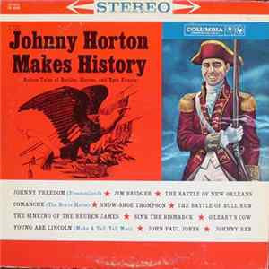 Johnny Horton - Johnny Horton Makes History FLAC