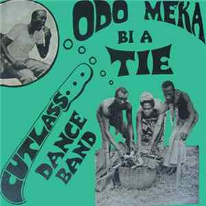 The Cutlass Dance Band - Odo Meka Bi A Tie FLAC