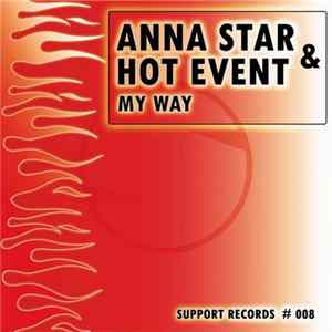 Anna Star & Hot Event - My Way FLAC