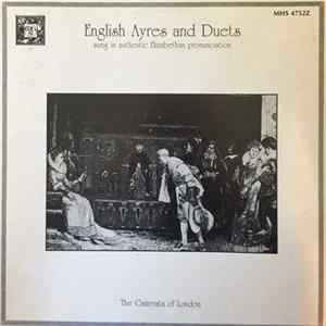 The Camerata Of London - English Ayres And Duets Sung In Authentic Elizabethan Pronunciation FLAC