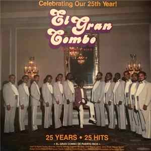 El Gran Combo De Puerto Rico - 25th Anniversary FLAC