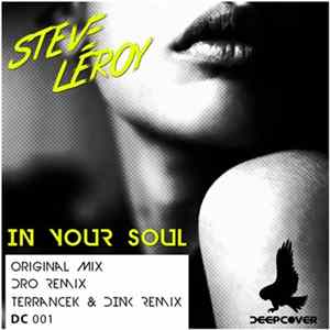 Steve Leroy - In Your Soul FLAC