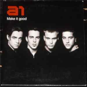 A1 - Make It Good FLAC