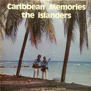 The Islanders - Caribbean Memories FLAC