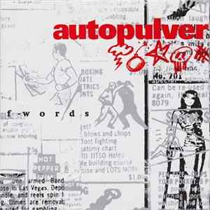 Autopulver - F-Words FLAC