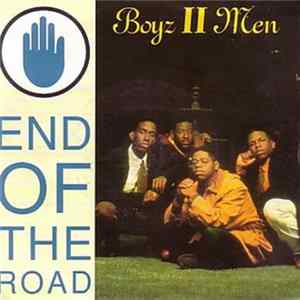 Boyz II Men - End Of The Road FLAC