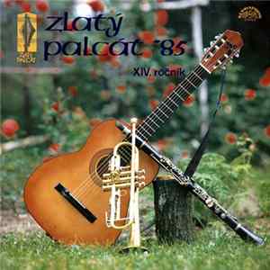 Various - Zlatý Palcát '85 FLAC