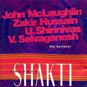 Remember Shakti - The Believer FLAC