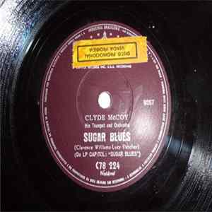 Clyde McCoy His Trumpet And Orchestra - Sugar Blues FLAC