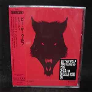 Be The Wolf - Rouge FLAC