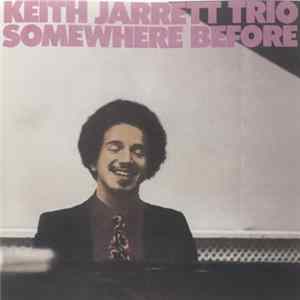 Keith Jarrett Trio - Somewhere Before FLAC