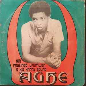 Sir Paulingo Ufumwen & His Happy Sound - Aghe FLAC