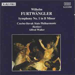 Wilhelm Furtwängler – Czecho-Slovak State Philharmonic (Košice), Alfred Walter - Symphony No. 1 In B Minor FLAC