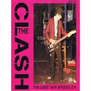 The Clash - The Lost 1978 Studio E.P. FLAC