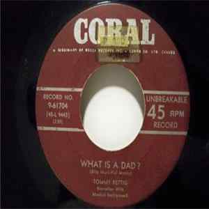 Tommy Rettig - What Is A Dad? / What Is A Mom? FLAC