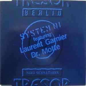 System 01 Featuring Laurent Garnier, Dr. Motte - Mind Sensations FLAC