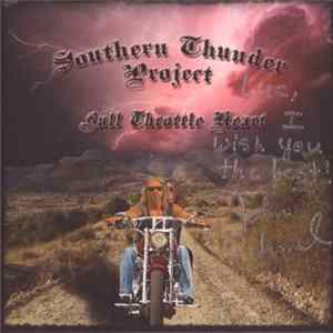 Southern Thunder Project - Full Throttle Heart FLAC