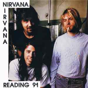 Nirvana - Reading 91 FLAC