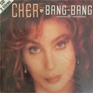 Cher - Bang-Bang (Nouvelle Version)/Whenever You're Near FLAC