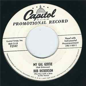 Dub Dickerson - My Gal Gertie / Look, Look, Look FLAC