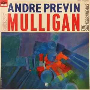 André Previn, Gerry Mulligan - The Subterraneans FLAC