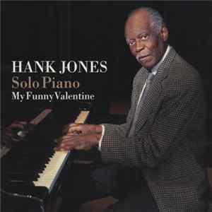 Hank Jones - My Funny Valentine FLAC