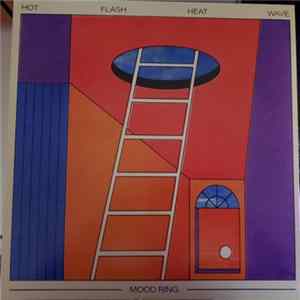 Hot Flash Heat Wave - Mood Ring FLAC