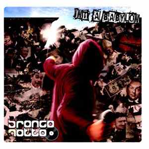 Broncorotto - Int ' a Babylon FLAC