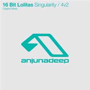 16 Bit Lolitas - Singularity / 4v2 FLAC