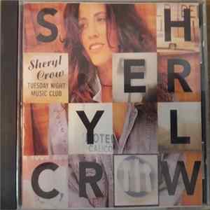 Sheryl Crow - Tuesday Night Music Club FLAC